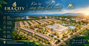 Era City Buôn Ma Thuột – Tổng quan dự án mới nhất 2026 | Xuân Mai Group